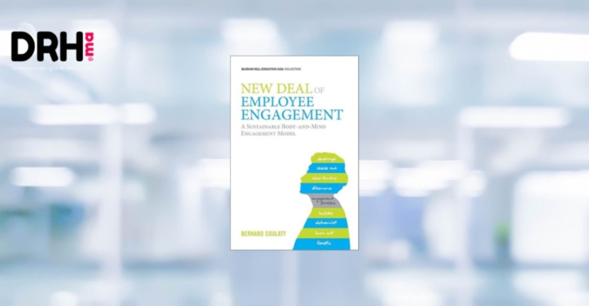 New Deal of Employee Engagement l DRH.ma