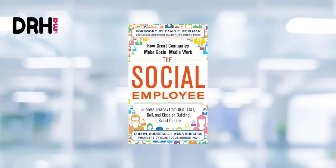 [LIVRE] “The Social Employee” : Révolutionner l’Entreprise par les Médias Sociaux