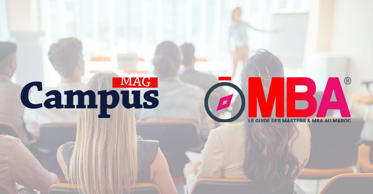 Campus Mag et MBA.ma : deux boussoles locales pour éclairer les choix RH au Maroc  l DRH.ma