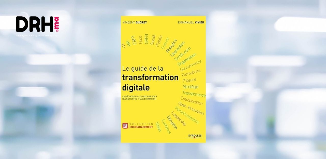 [LIVRE] Transformation digitale : le guide stratégique qui change la donne l DRH.ma